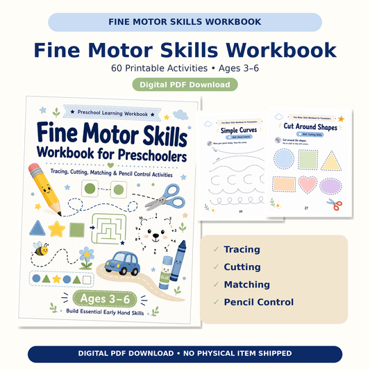 Fine Motor Skills Workbook for Preschoolers | 60 Printable Tracing, Cutting, Matching & Pencil Control Activities for Ages 3–6