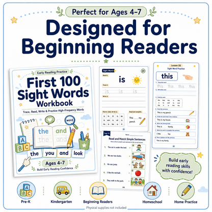 First 100 Sight Words Workbook | 120 Printable Tracing, Reading, Writing & High-Frequency Word Activities for Ages 4–7