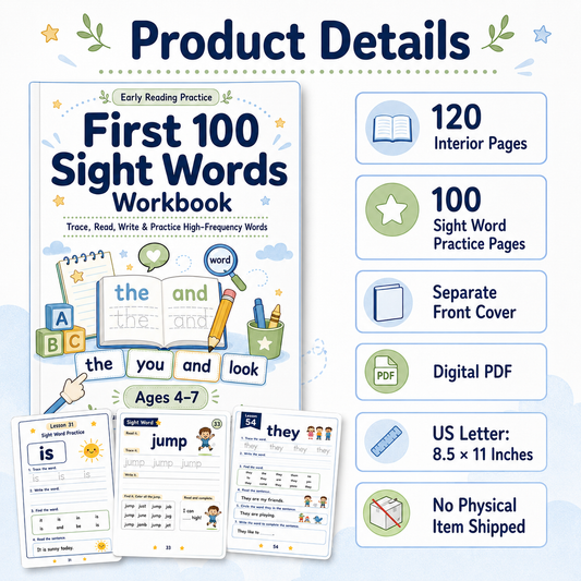 First 100 Sight Words Workbook | 120 Printable Tracing, Reading, Writing & High-Frequency Word Activities for Ages 4–7