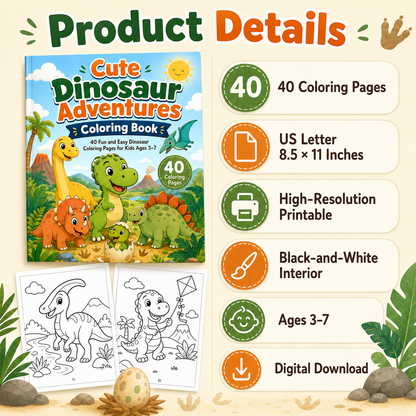 Cute Dinosaur Adventures Coloring Book for Kids Ages 3–7 | 40 Printable Dinosaur Coloring Pages