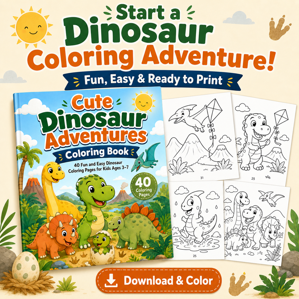 Cute Dinosaur Adventures Coloring Book for Kids Ages 3–7 | 40 Printable Dinosaur Coloring Pages