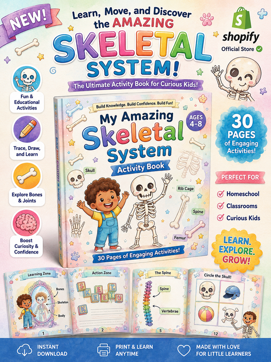 My Amazing Skeletal System – Activity Book for Kids
